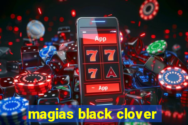 magias black clover